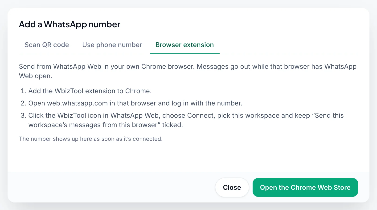 The Add a WhatsApp number window on the Browser extension tab: three steps to add the extension, open WhatsApp Web and connect, and the Open the Chrome Web Store button