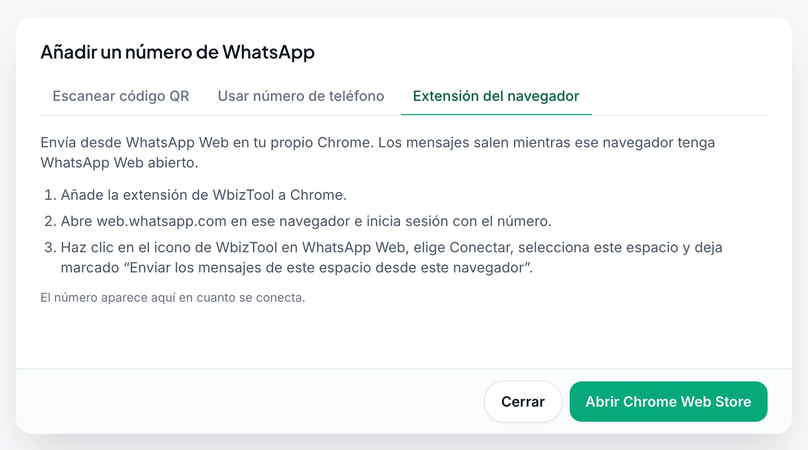 La ventana Añadir un número de WhatsApp en la pestaña Extensión del navegador: tres pasos para añadir la extensión, abrir WhatsApp Web y conectarla, y el botón Abrir Chrome Web Store
