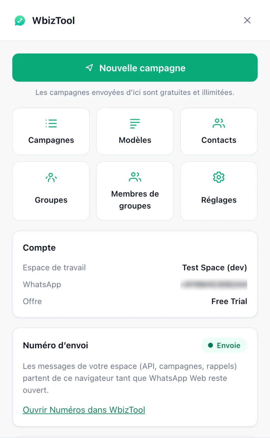 Le panneau Wbiztool dans WhatsApp Web : le bouton Nouvelle campagne et les boutons des outils, l'encadré Compte avec l'espace et le forfait, et l'encadré Numéro d’envoi marqué Envoie