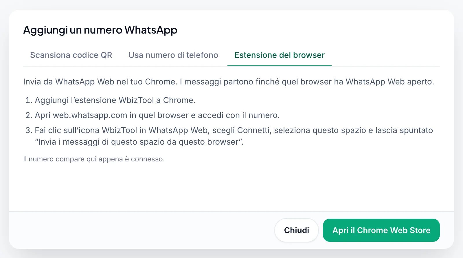 La finestra Aggiungi un numero WhatsApp sulla scheda Estensione del browser: tre passaggi per aggiungere l'estensione, aprire WhatsApp Web e collegarla, e il pulsante Apri il Chrome Web Store