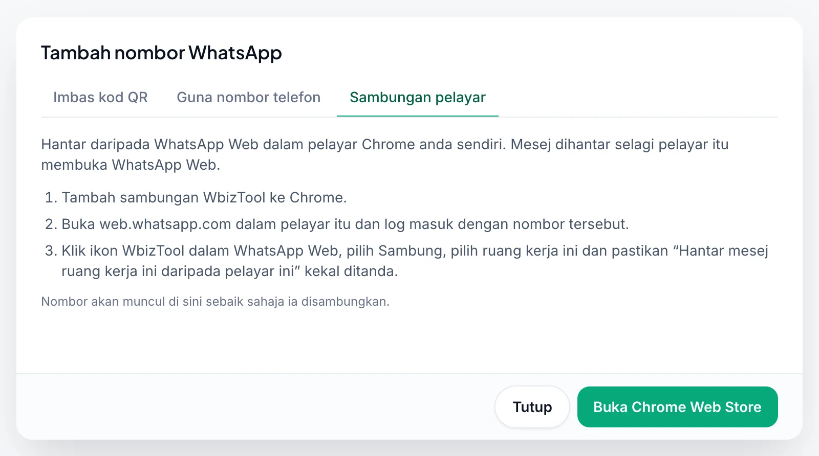 Tetingkap Tambah nombor WhatsApp pada tab Sambungan pelayar: tiga langkah untuk menambah sambungan, membuka WhatsApp Web dan menyambung, serta butang Buka Chrome Web Store