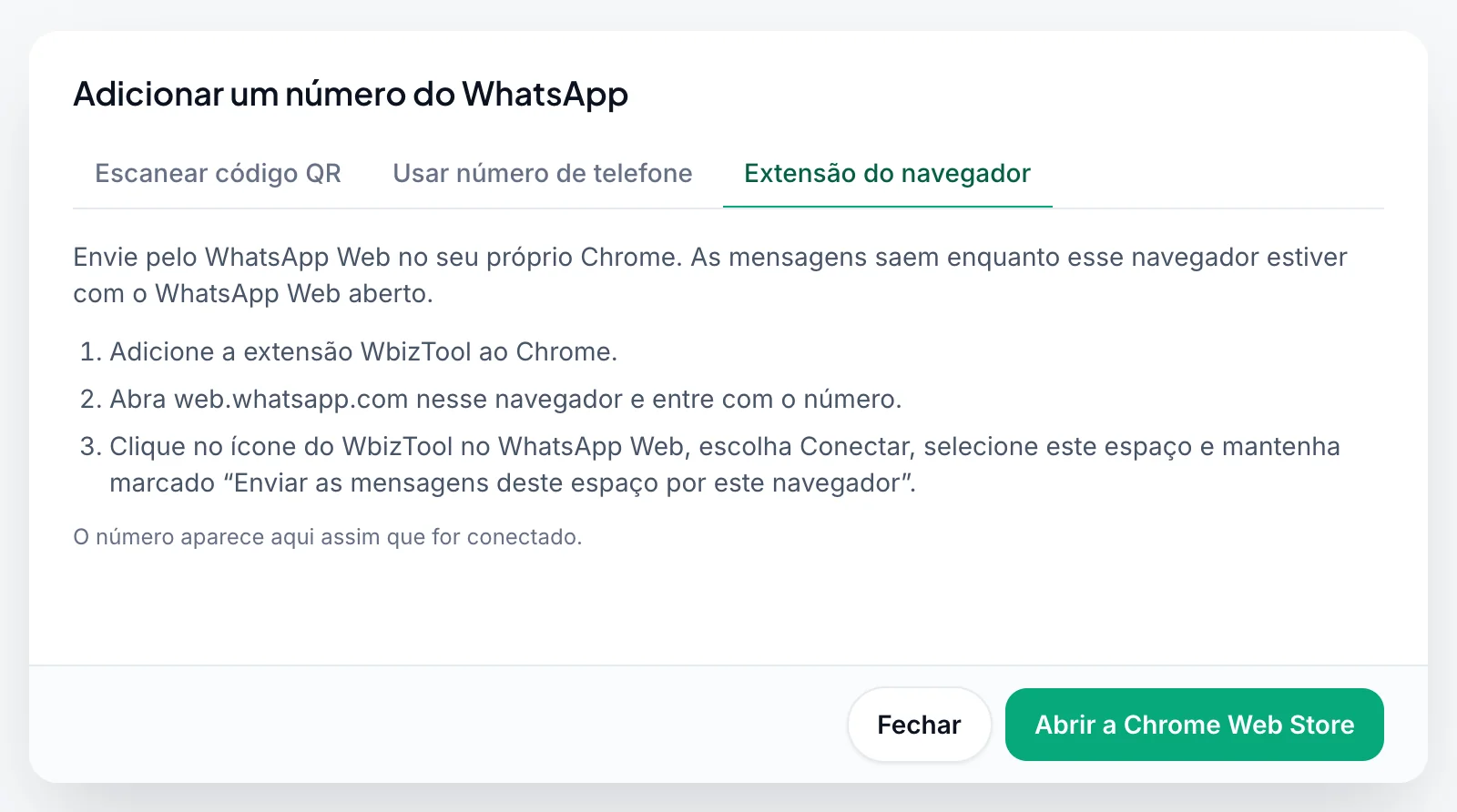 A janela Adicionar um número do WhatsApp na aba Extensão do navegador: três passos para adicionar a extensão, abrir o WhatsApp Web e conectar, e o botão Abrir a Chrome Web Store