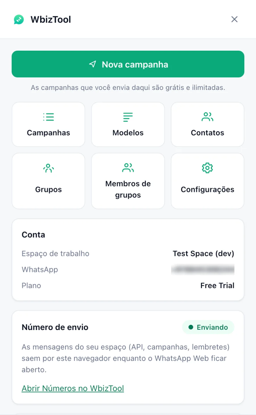 O painel do Wbiztool no WhatsApp Web: o botão Nova campanha e os botões das ferramentas, o quadro Conta com o espaço de trabalho e o plano, e o quadro Número de envio marcado como Enviando