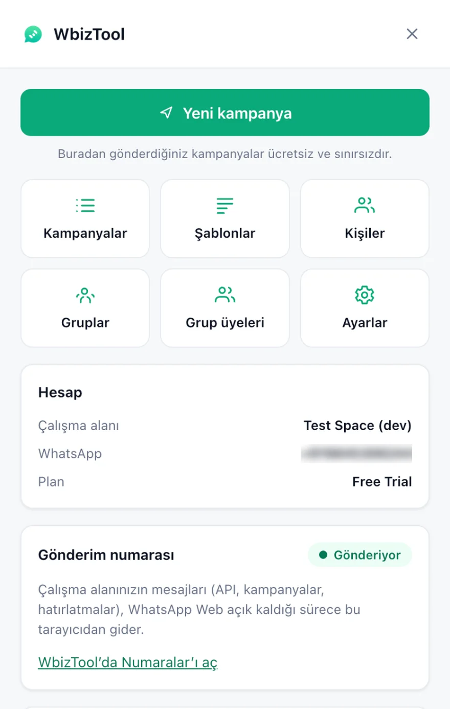 WhatsApp Web'deki Wbiztool paneli: Yeni kampanya ve araç düğmeleri, çalışma alanını ve planı gösteren Hesap kutusu ve Gönderiyor olarak işaretli Gönderim numarası kutusu